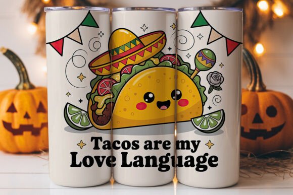 Tacos Are My Love Language 20oz Tumbler